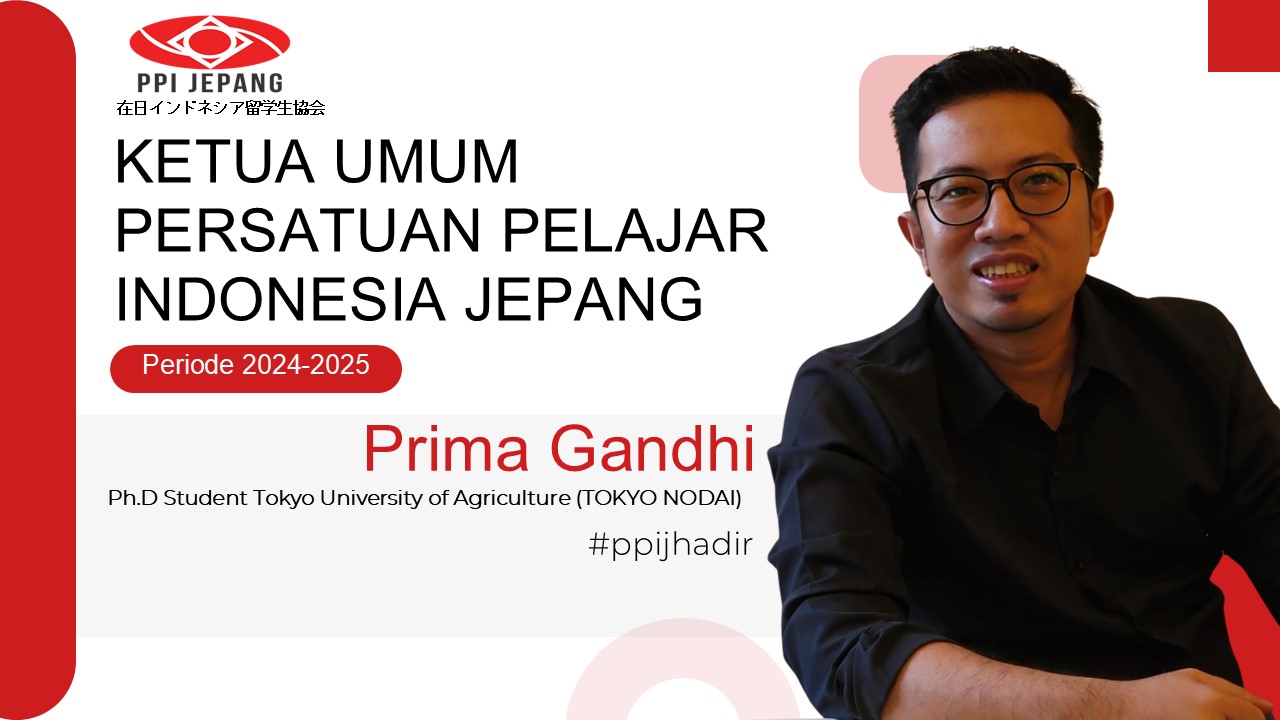 Prima Gandhi, Ketua Umum Terpilih PPI Jepang Periode 2024-2025 Artikel ini telah tayang di KAHMINasional.com dengan judul : Alumni IPB terpilih sebagai Ketum PPI Jepang Periode 2024-2025